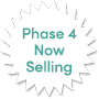 Now Selling Phase 4